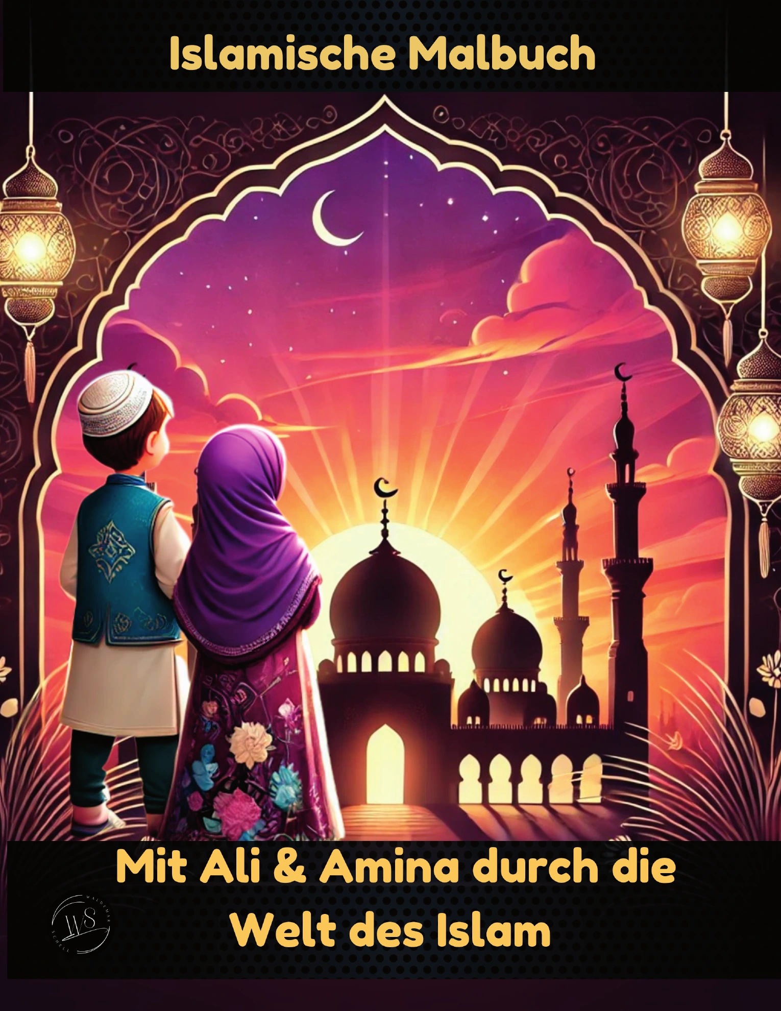 Cover von Mit Ali & Amina durch die Welt des Islam